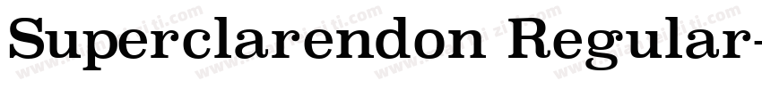 Superclarendon Regular字体转换